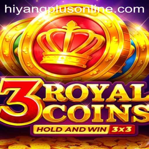 Exploring the Fascinating World of 3royalcoins with Hiyang Plus