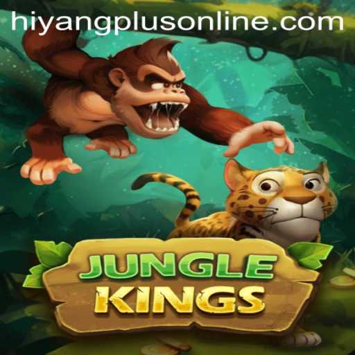JungleKings: An Adventurous Dive into the World of Hiyang Plus